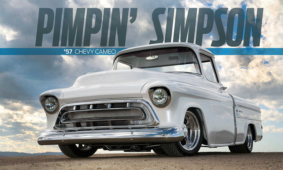 ’57 Chevy Cameo | PIMPIN SIMPSON
